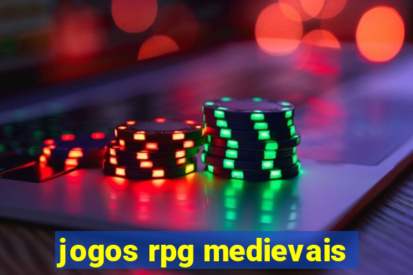 jogos rpg medievais